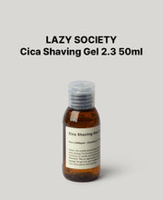 Load image into Gallery viewer, LAZY SOCIETY Cica Shaving Gel 50ml
